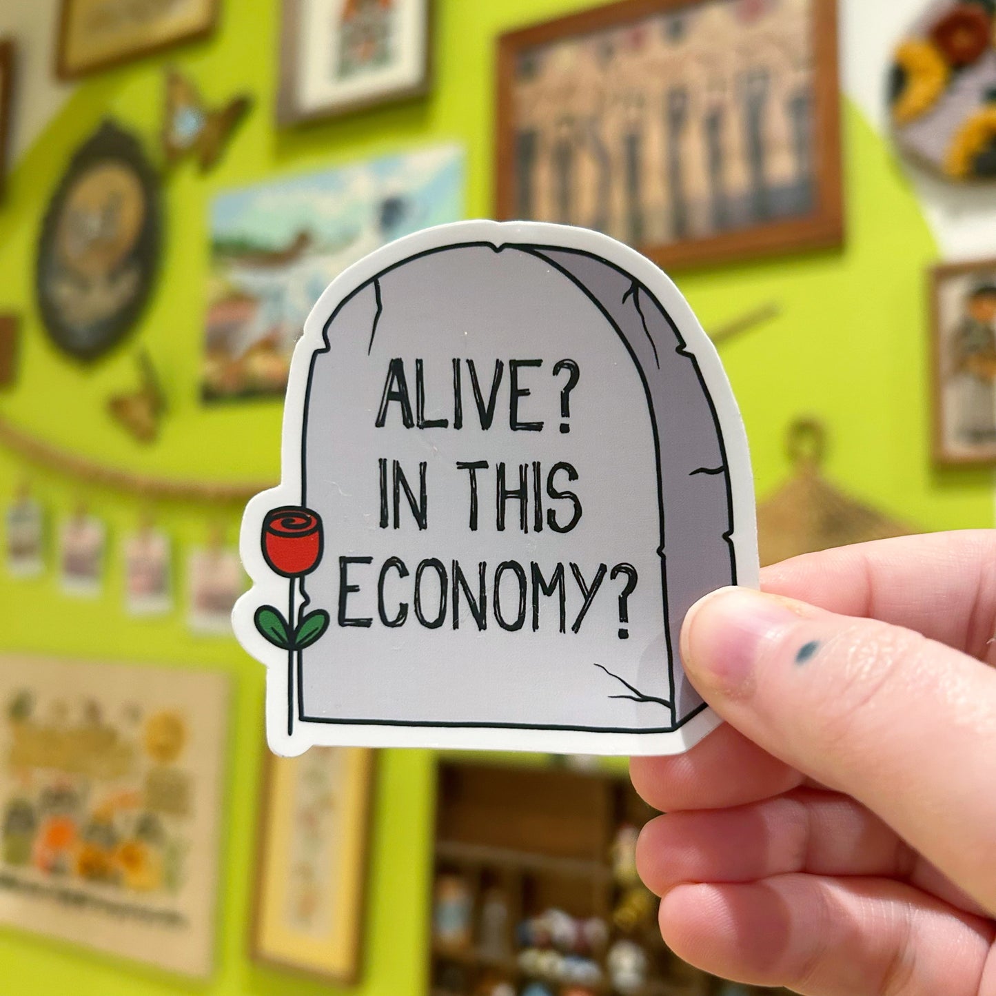 Sticker Alive in this Economy