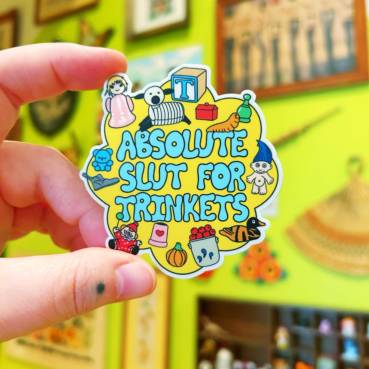 Sticker Slut for Trinkets