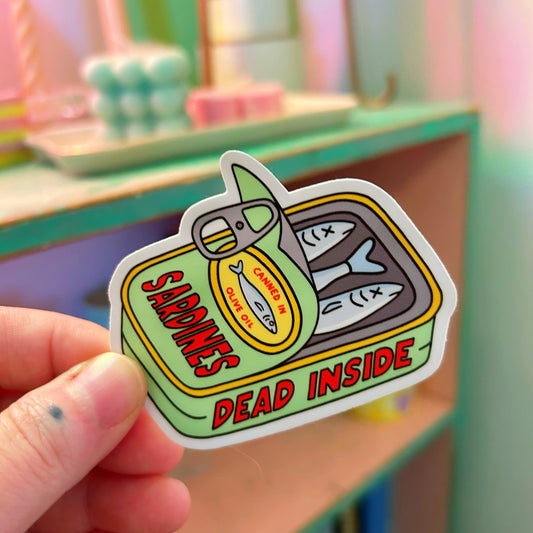 Sticker Sardines Dead Inside