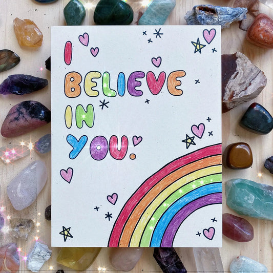 I Believe in You
