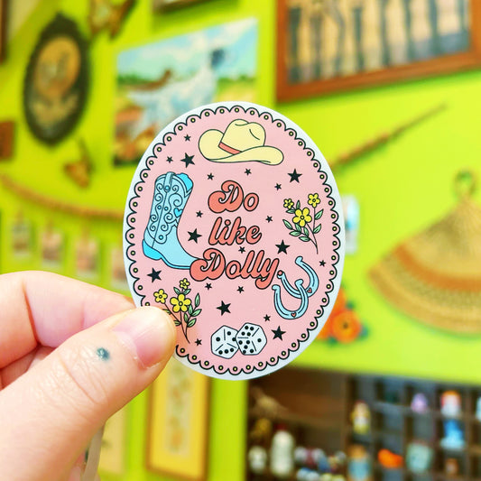 Sticker Do Like Dolly
