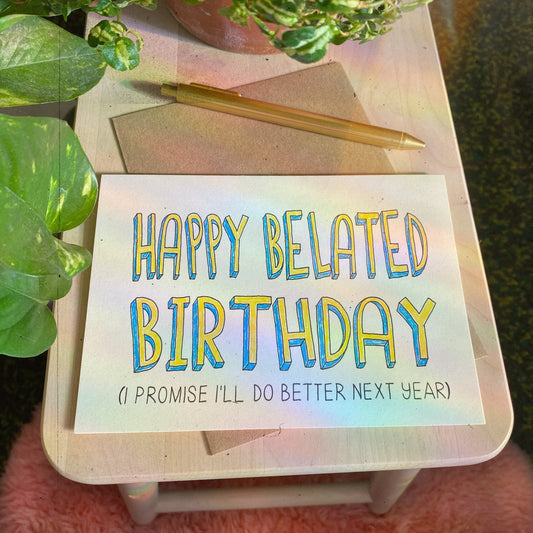 Birthday Belated Card