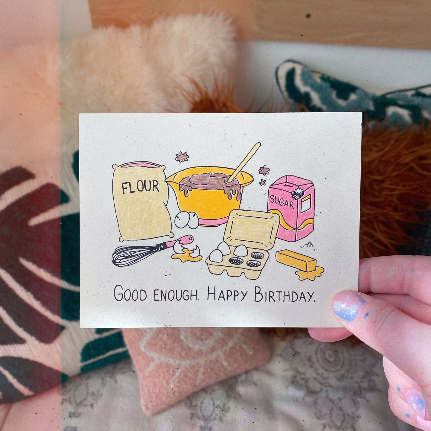 Birthday Good Enough Card